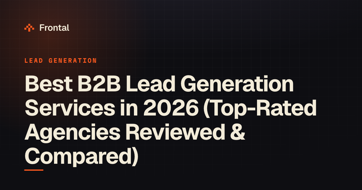 Best B2B Lead Generation Companies in 2026